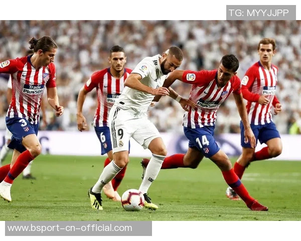 中超焦点战平皇马与马竞激烈对决引发全场热议