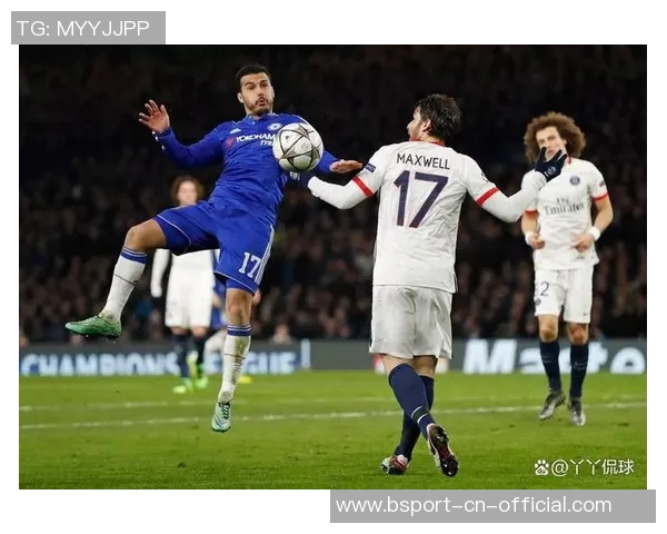 巴黎圣日耳曼绝杀切尔西全场沸腾精彩瞬间回顾与战术分析